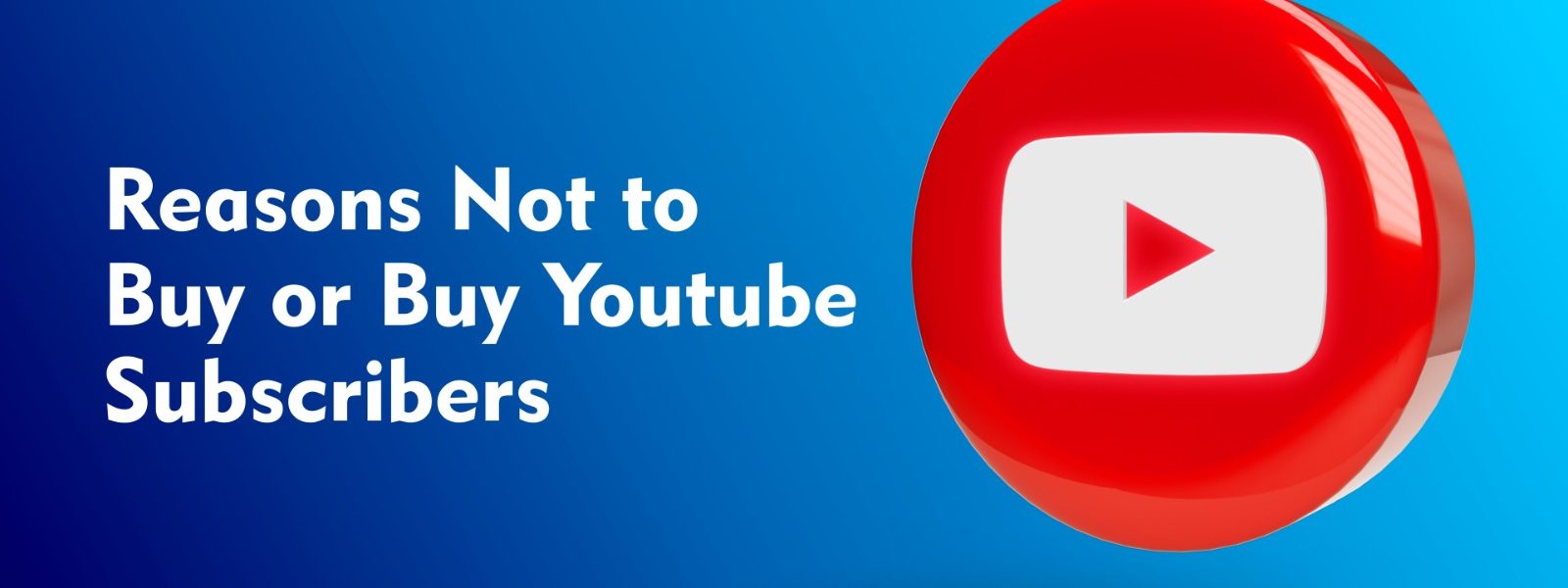 Most Reliable Sites for Purchasing YouTube Subscribers